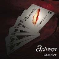 Aphasia (JAP) : Gambler